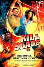 Poster de la película Kill Slade