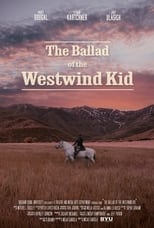 Poster de la película The Ballad of the Westwind Kid