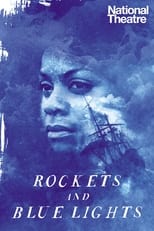 Poster de la película National Theatre: Rockets and Blue Lights