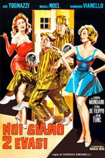 Poster de la película Noi siamo 2 evasi