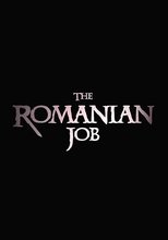 Poster de la película The Romanian Job