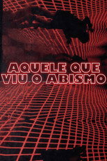 Poster de la película He Who Saw the Abyss