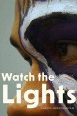 Poster de la película Watch the Lights