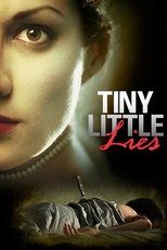 Poster de la película Tiny Little Lies