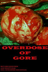Poster de la película Overdose of Gore
