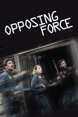 Poster de la película Opposing Force