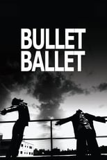 Poster de la película Bullet Ballet