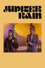Poster de la película Jupiter Rain