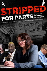 Poster de la película Stripped for Parts: American Journalism on the Brink
