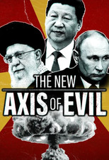 Poster de la película The New Axis of Evil