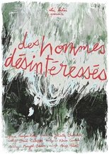Poster de la película Des hommes désintéressés