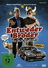 Poster de la serie Entweder Broder