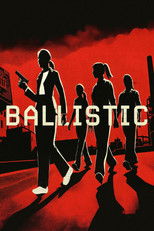 Poster de la película Ballistic