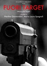 Poster de la película Missing the Target