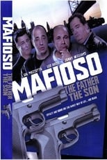 Poster de la película Mafioso: The Father The Son