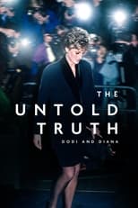 Poster de la película The Untold Truth: Dodi and Diana