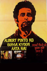 Poster de la película Albert Pinto Ko Gussa Kyoon Aata Hai