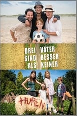 Poster de la película Drei Väter sind besser als keiner