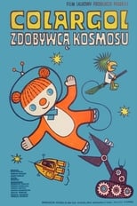 Poster de la película Colargol zdobywcą kosmosu