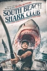 Poster de la película South Beach Shark Club