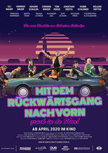 Poster de la película Mit dem Rückwärtsgang nach vorn