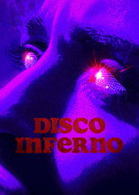 Poster de la película Disco Inferno