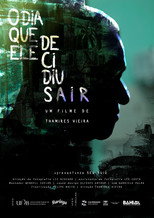 Poster de la película The day he decided to leave