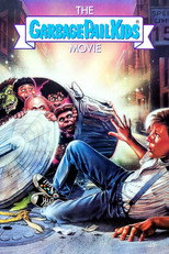 Poster de la película The Garbage Pail Kids Movie