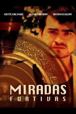 Poster de la película Miradas Furtivas