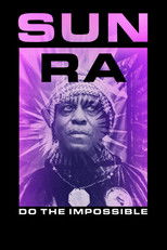 Poster de la película Sun Ra: Do the Impossible