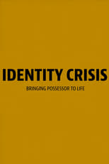 Poster de la película Identity Crisis: Bringing Possessor to Life