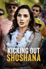 Poster de la película Kicking Out Shoshana