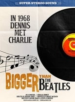 Poster de la película Bigger Than the Beatles