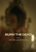 Poster de la película Burn the Dead