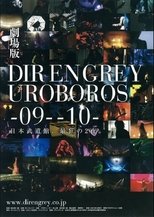 Poster de la película DIR EN GREY UROBOROS -with the proof in the name of living…- AT NIPPON BUDOKAN