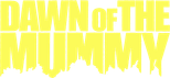 Logo Dawn of the Mummy