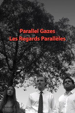 Poster de la película Parallel Gazes