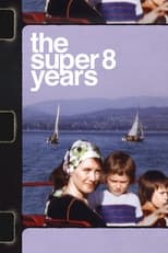 Poster de la película The Super 8 Years