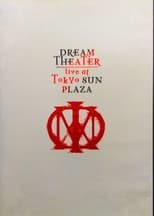 Poster de la película Dream Theater – Live At Tokyo Sun Plaza