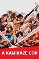 Poster de la película A Kamikaze Cop