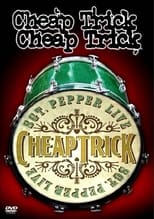 Poster de la película Cheap Trick - Sgt. Pepper Live