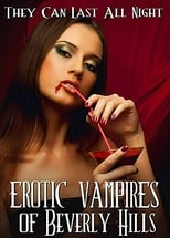 Poster de la película Erotic Vampires of Beverly Hills