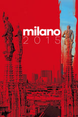 Poster de la película Milano 2015