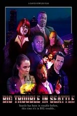 Poster de la película Big Trouble in Seattle