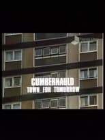 Poster de la película Cumbernauld, Town For Tomorrow