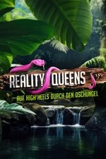 Poster de la serie Reality Queens – auf High Heels durch den Dschungel