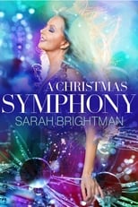 Poster de la película Sarah Brightman: A Christmas Symphony