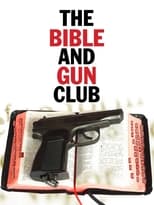 Poster de la película The Bible and Gun Club