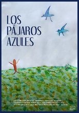 Poster de la película Los pájaros azules