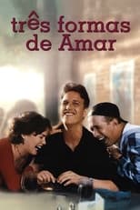 Poster de la película Tres formas de amar